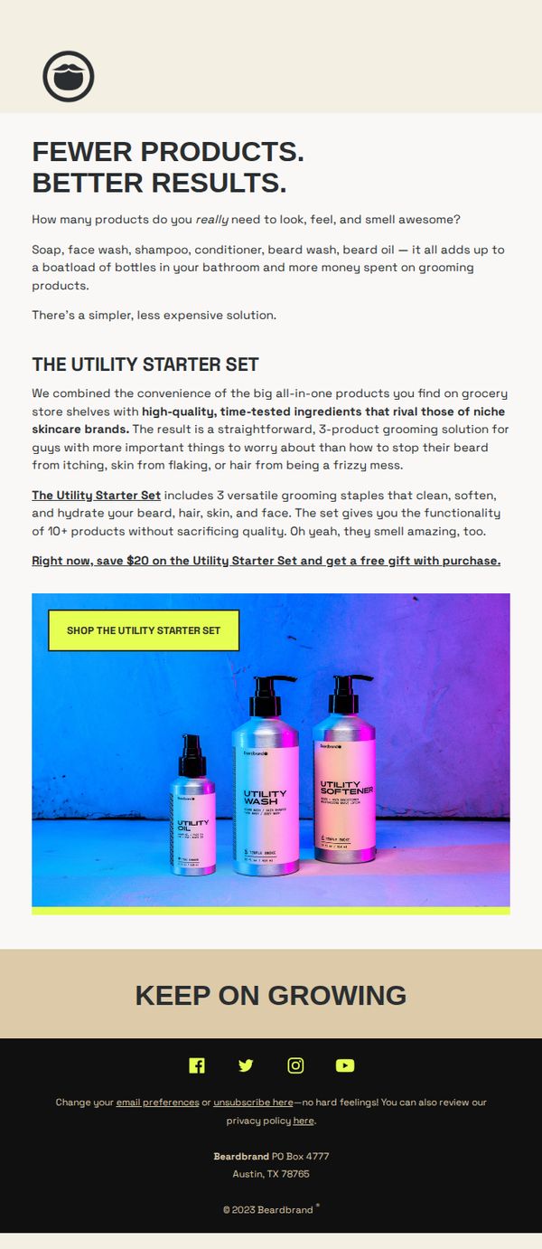 6. Beardbrand: Fewer Products. Better Results. Less Money.