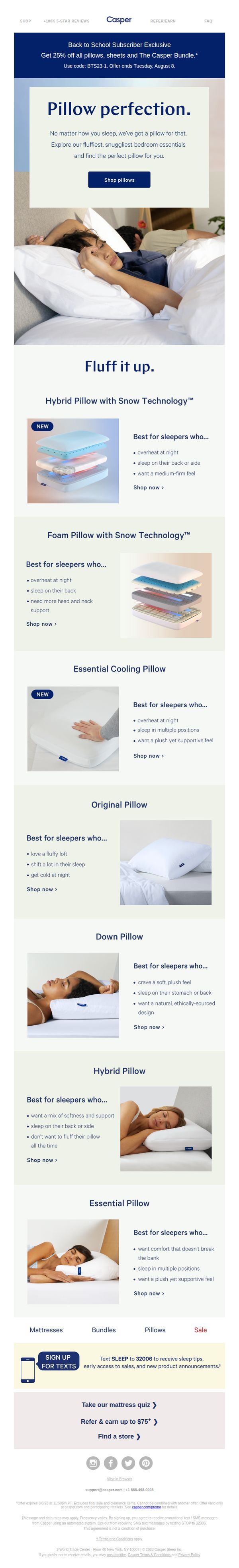 9. Pick your perfect pillow and get 25% off with our subscriber exclusive.