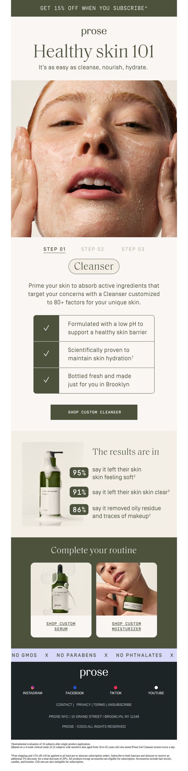 6. What makes the best skincare routine?