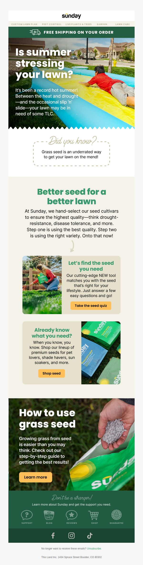 7. Sunday: Need a summer lawn rX?
