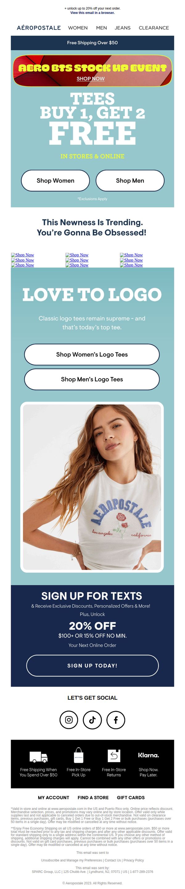 9. Aeropostale: #TrendingTees: Buy 1, Get 2 FREE!