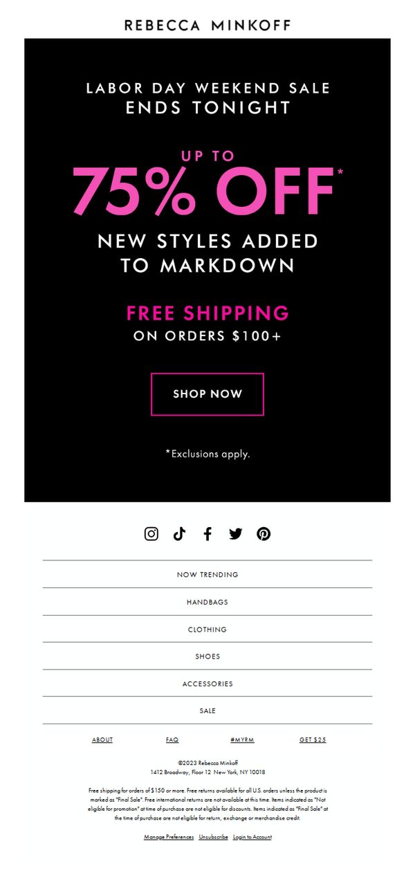8. Rebecca Minkoff: ATTN: Final Day To Shop The Sale!