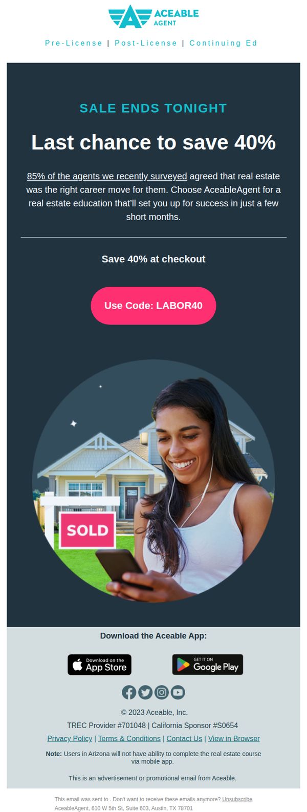 7. AceableAgent: Final hours to save: Don't miss 40% off!