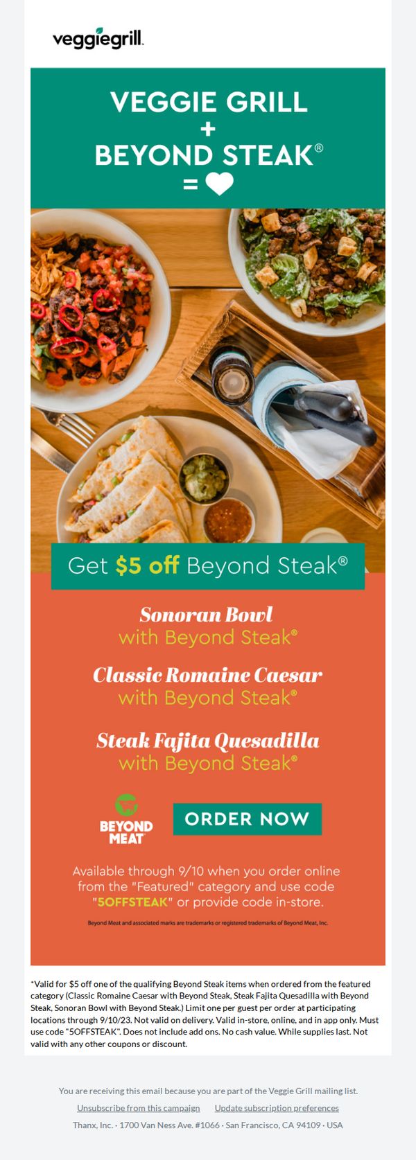 10. Veggie Grill: Get $5 off: have your steak and eat it too! 🌱