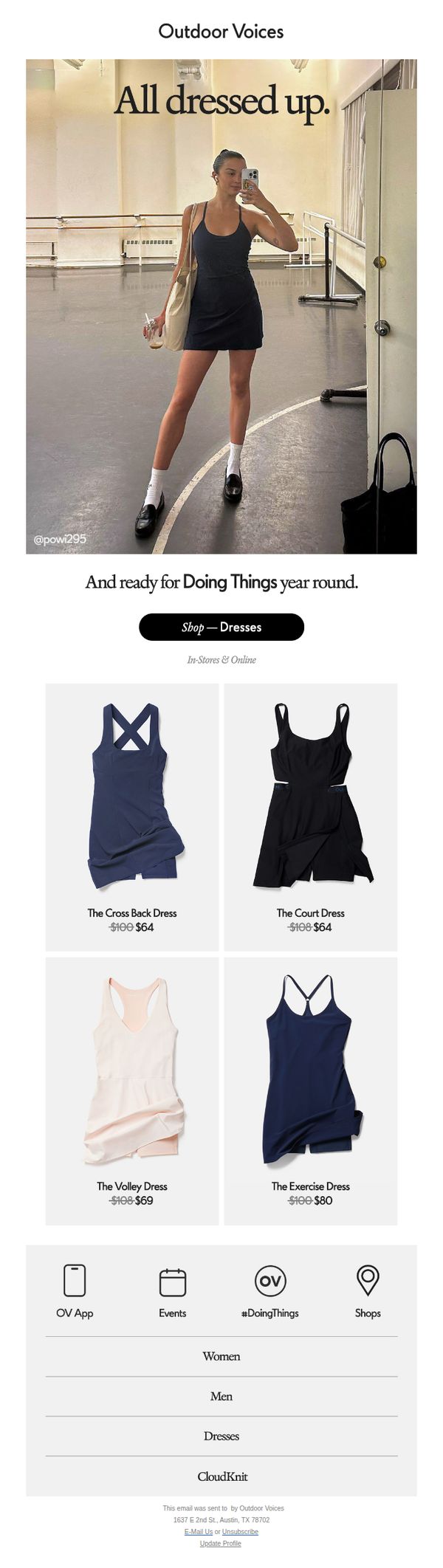 10. Outdoor Voices: Dresses never go out of season.