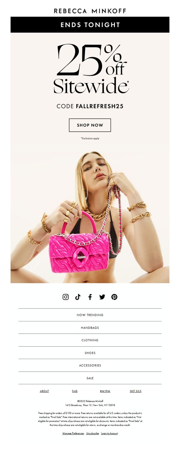 6. Rebecca Minkoff: Today’s the last day!