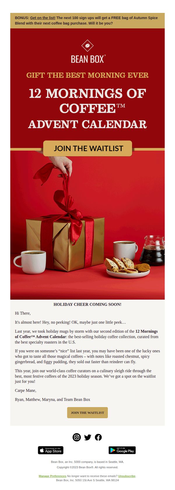 7.  Bean Box: Last Chance: Get on the list for 12 Mornings of Coffee 🎁☕