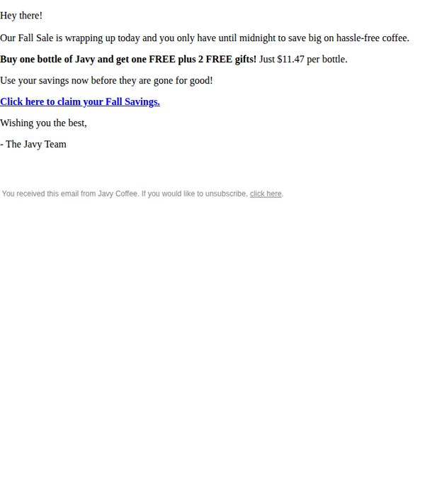 8. Javy Coffee: Last day for FREE Javy →