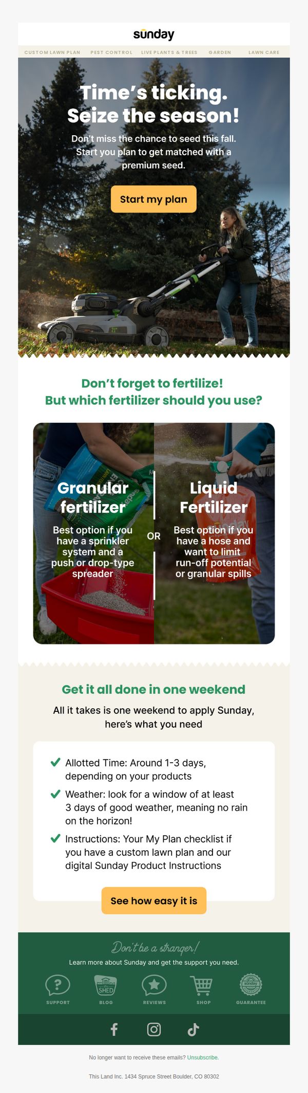 7. Sunday: 🚨 HURRY: seed your lawn ASAP