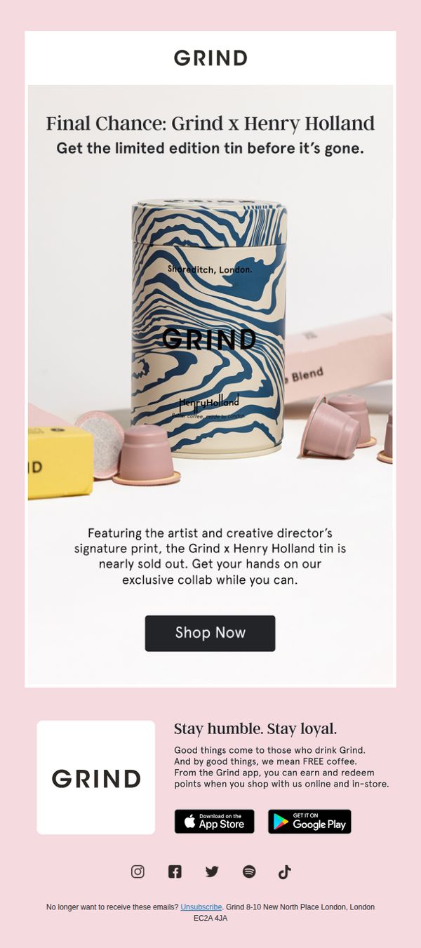 6. Last chance: Grind x Henry Holland